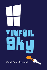 Cover image: A Tinfoil Sky 9781770492776