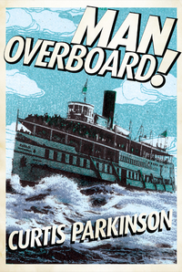 Cover image: Man Overboard! 9781770492981