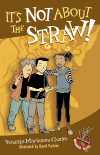 Cover image: It's Not About the Straw! 9781770493261