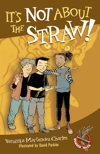 Cover image: It's Not About the Straw! 9781770493261