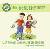 Cover image: My Healthy Body 9781770493124