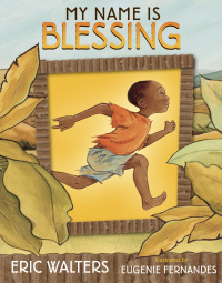 Cover image: My Name Is Blessing 9781770493018