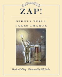 Cover image: Zap! Nikola Tesla Takes Charge 9781770495227