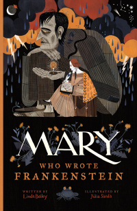Cover image: Mary Who Wrote Frankenstein 9781770495593