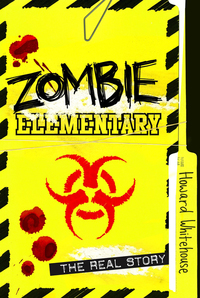 Cover image: Zombie Elementary 9781770496088