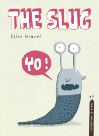 Cover image: The Slug 9781770496552