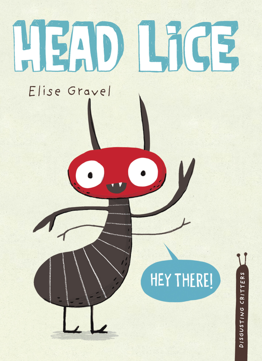 Head Lice The Disgusting Critters Series