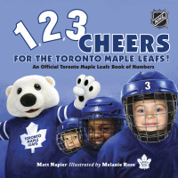 Cover image: 1, 2, 3 Cheers for the Toronto Maple Leafs! 9781770498013