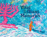 Cover image: Yitzi and the Giant Menorah 9781770498129