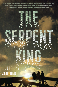 Cover image: The Serpent King 9781770498839