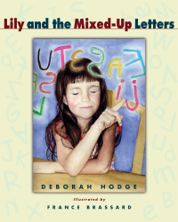 Cover image: Lily and the Mixed-Up Letters 9780887767579
