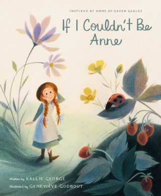 Cover image: If I Couldn't Be Anne 9781770499287