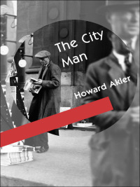 Titelbild: The City Man 1st edition 9781552451588