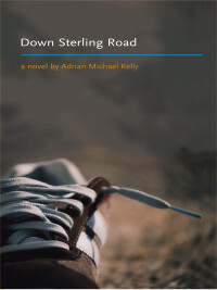 Omslagafbeelding: Down Sterling Road 1st edition 9781552451571