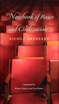 Cover image: Notebook of Roses and Civilization 9781552451816