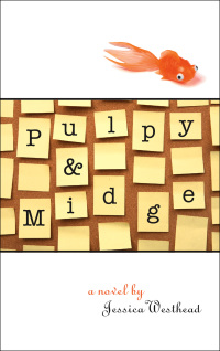 Titelbild: Pulpy and Midge 9781552451854