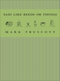 Cover image: Said Like Reeds or Things 9781552451458