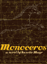 表紙画像: Monoceros 9781552452417