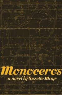 Cover image: Monoceros 9781552452417