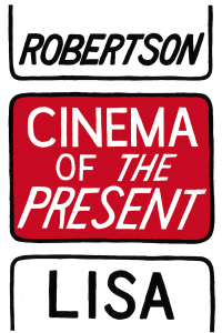 Cover image: Cinema of the Present 9781552452974