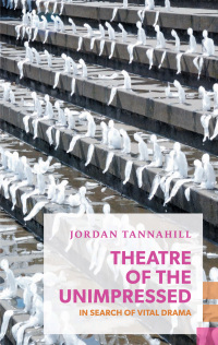 Immagine di copertina: Theatre of the Unimpressed 9781552453131