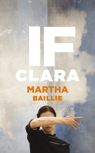 Cover image: If Clara 9781552453568