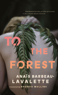 Cover image: To the Forest 9781552454633