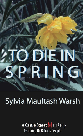 Cover image: To Die in Spring 9780888822161