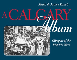 Imagen de portada: A Calgary Album 9780888822246