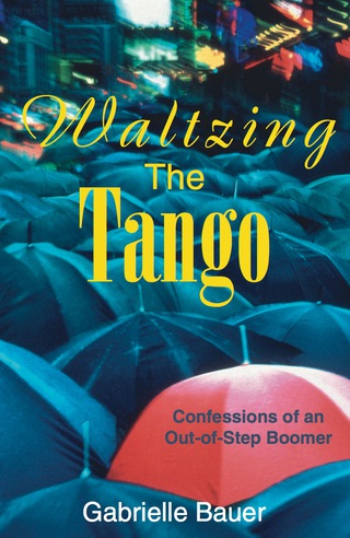 Cover image: Waltzing the Tango 9780888822307