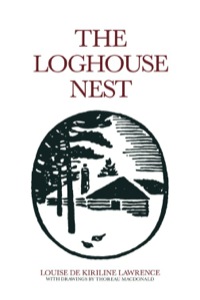 表紙画像: The Loghouse Nest 9780920474495