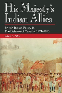 Omslagafbeelding: His Majesty's Indian Allies 9781550021844
