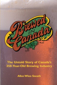 Cover image: Brewed in Canada 9781550023640