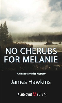 Omslagafbeelding: No Cherubs for Melanie 9781550023923