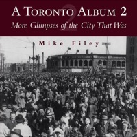 Immagine di copertina: A Toronto Album 2 9781550023930