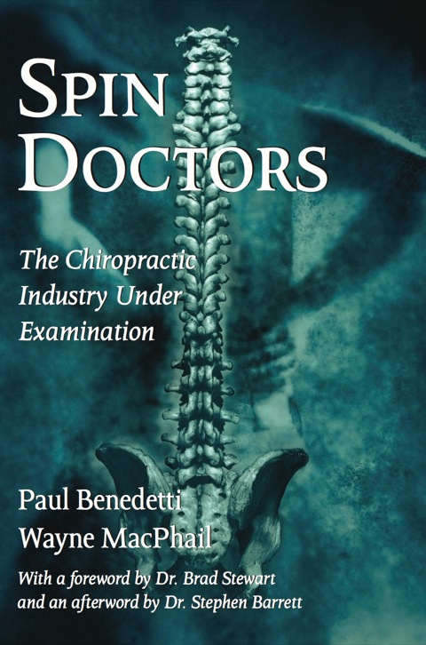Spin Doctors: The Chiropractic Industry Under Examination - FULL INSTANT DOWNLOAD | PDF DOCX EPUB