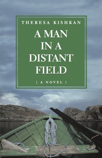 Immagine di copertina: A Man in a Distant Field 9781550025316