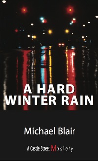 Omslagafbeelding: A Hard Winter Rain 9781550025330