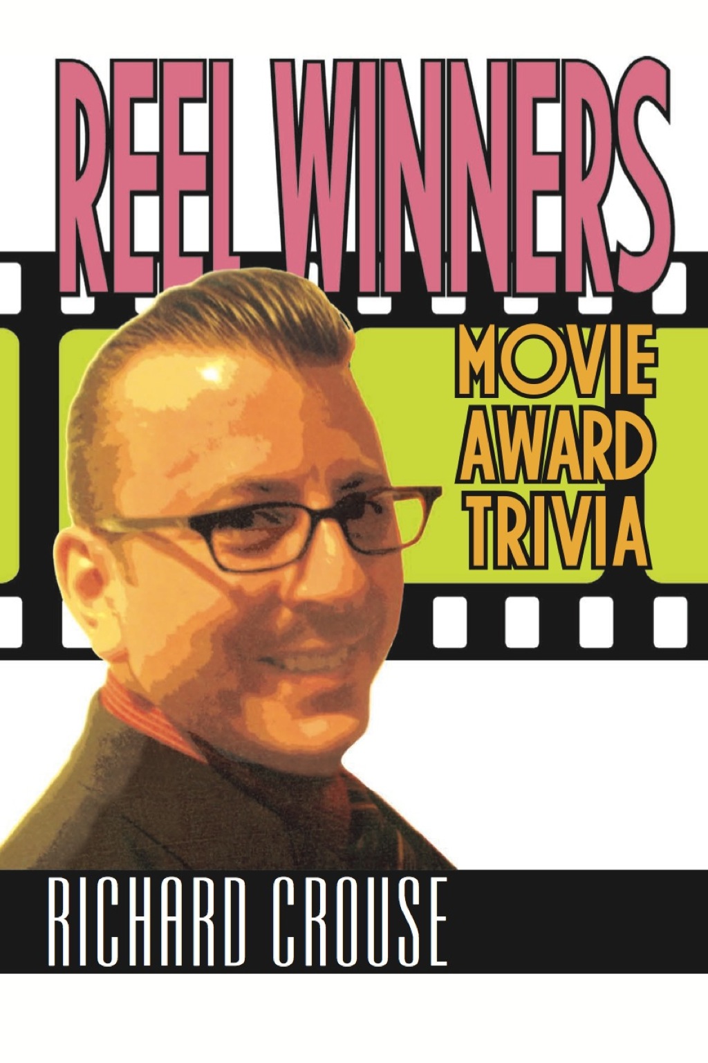 Reel Winners Movie Award Trivia