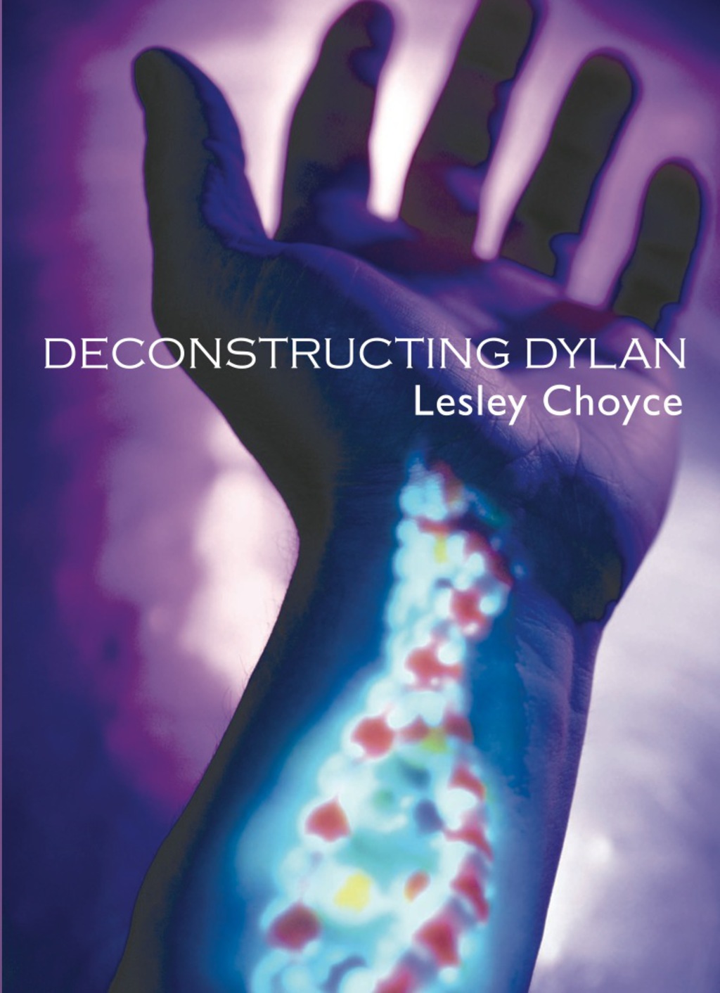 Deconstructing Dylan (eBook)
