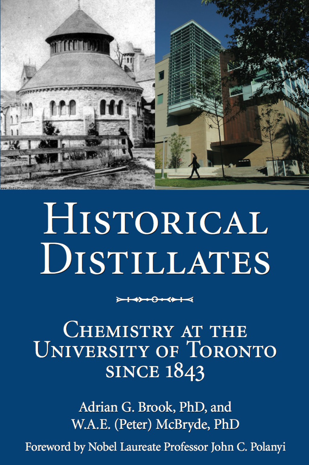 Historical Distillates Chemistry at the University of Toronto since 1843
