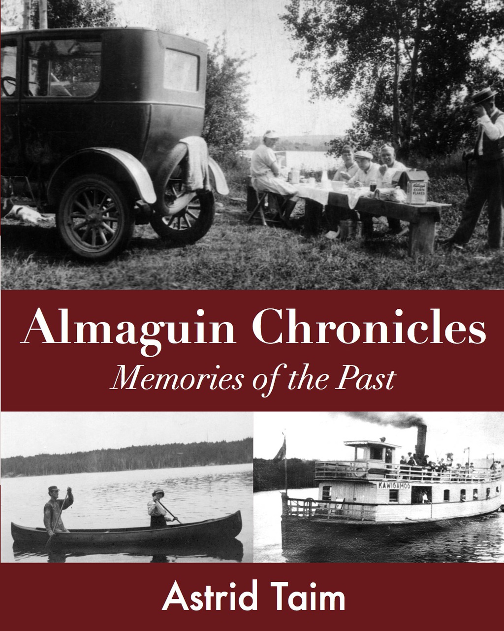 Almaguin Chronicles Memories of the Past