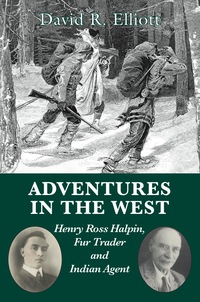 Cover image: Adventures in the West 9781550028034