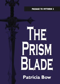 Titelbild: The Prism Blade 9781550028096