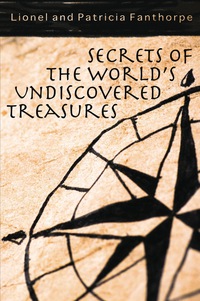 Omslagafbeelding: Secrets of the World's Undiscovered Treasures 9781550029383