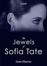 Titelbild: The Jewels of Sofia Tate 9781554882304