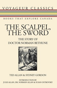 صورة الغلاف: The Scalpel, the Sword 9781554884025