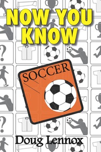 Immagine di copertina: Now You Know Soccer 9781554884162