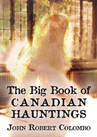 Titelbild: The Big Book of Canadian Hauntings 9781554884490