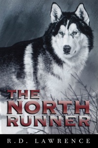 Cover image: The North Runner 9781896219660